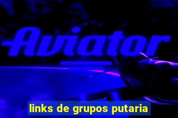 links de grupos putaria